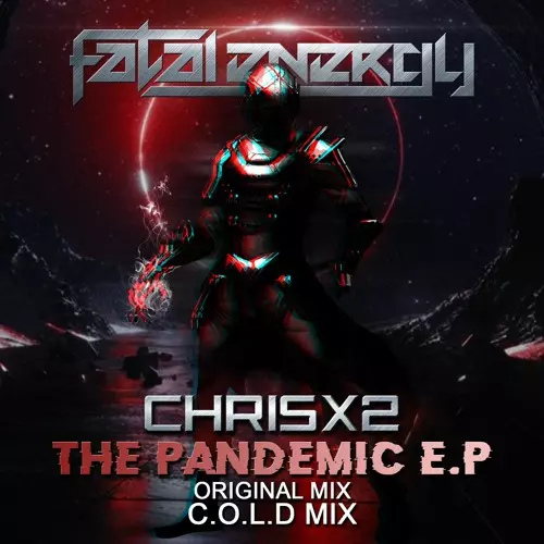 ChrisX2 - The Pandemic (C.O.L.D. Mix)
